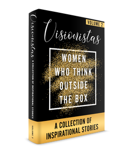 Visionistas VOLUME 2: Women Who Think Outside the Box